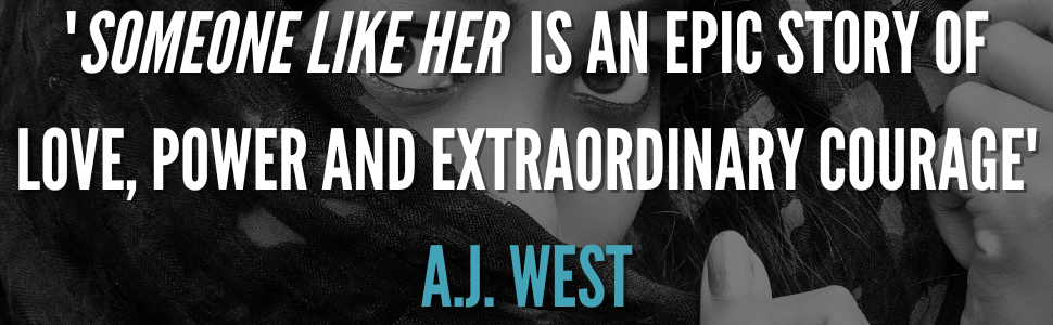 Someone Like Her, literary, Pakistan, Pakistani, escape, London, Awais Khan, women's fiction,