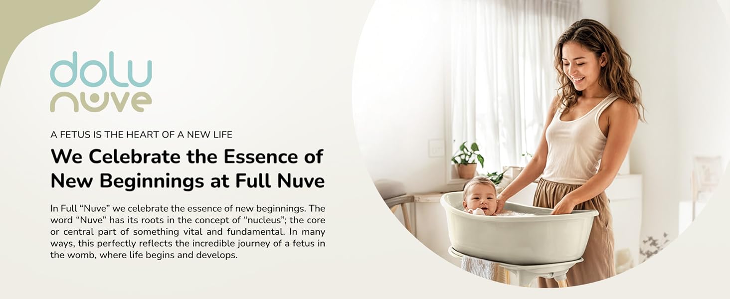 Text Reads: "We Celebrate the Essence of New Beginnings at Full Nuve" – mother bathing baby