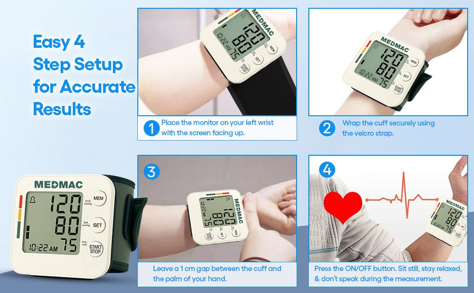 Hold still until the wrist sphygmomanometer displays systolic, diastolic