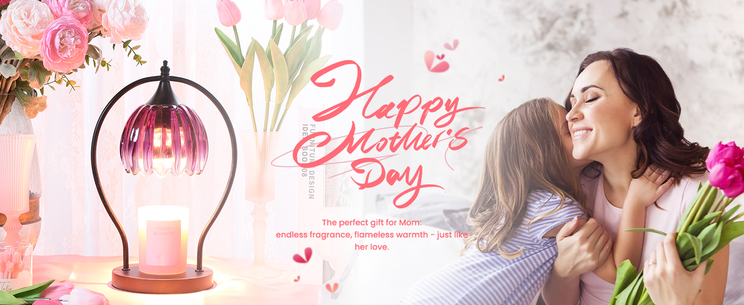Mother&#39;s Day candle warmer lamp