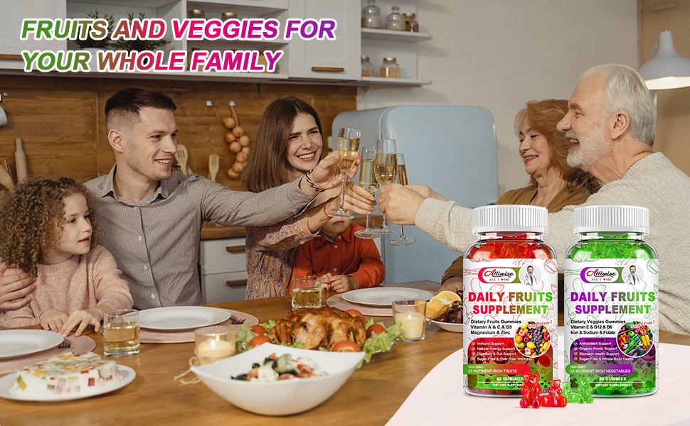 FRUITS AND VEGGIES FOR YOUR WHOLE FAMILY