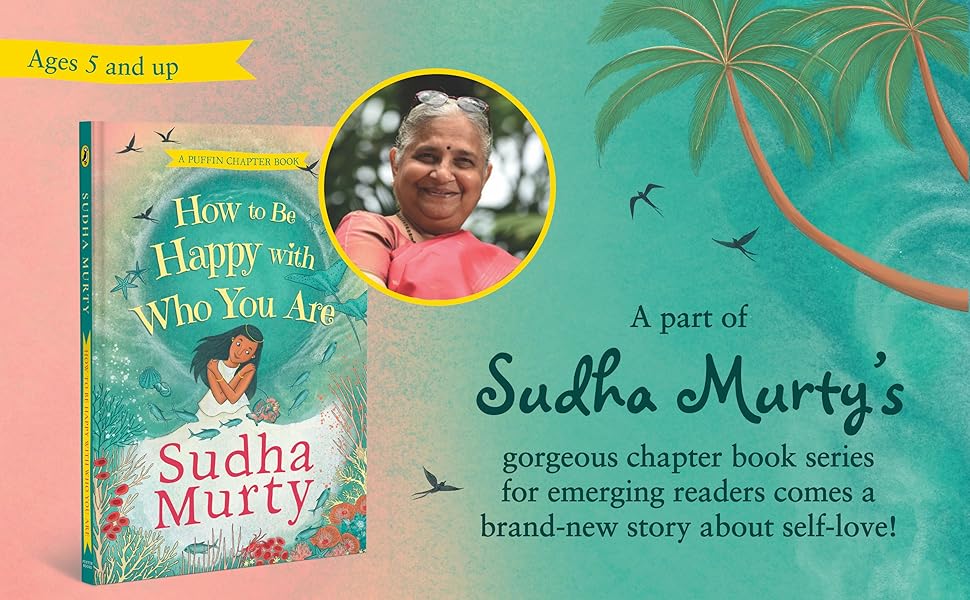 Sudha Murty, Chapter Book, Emerging Readers, Picture Book, Self Love, How to Be Happy