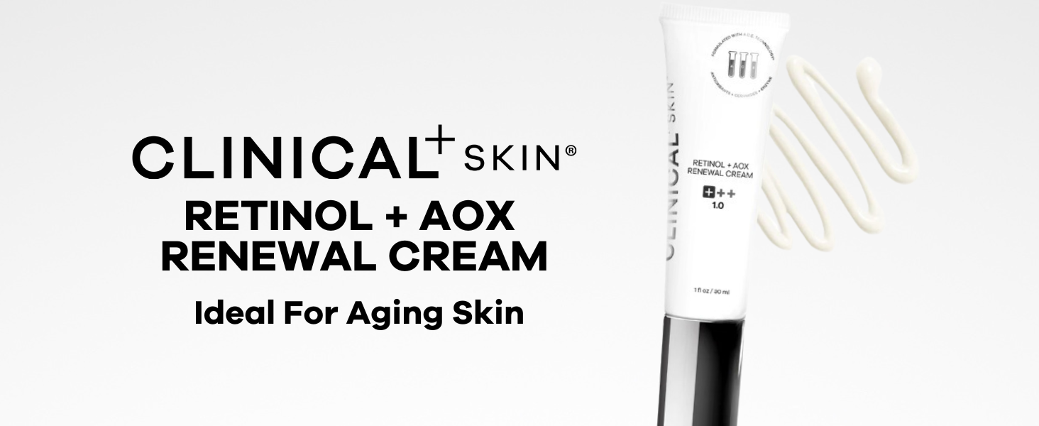 Clinical+ Skin Retinol and AOX Renewal Cream Retinol Cream, Vitamin C, Vitamin E