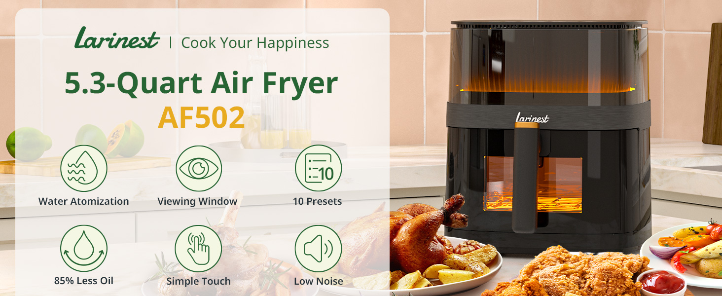 Larinest air fryer
