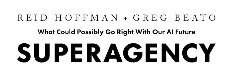 Superagency, Reid Hoffman 1