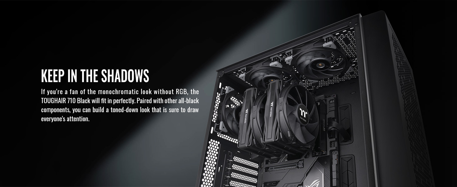 TOUGHAIR 710 Black CPU Cooler - Keep in the Shadows - Monochrome