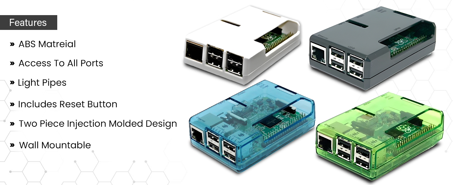 Raspberry Cases Features
