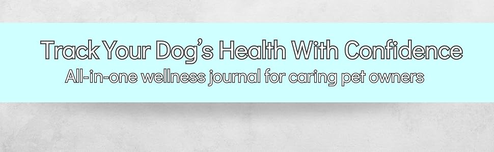 dog wellness journal with soft light background