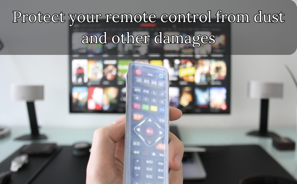 Protect your remote control from dust and other damages