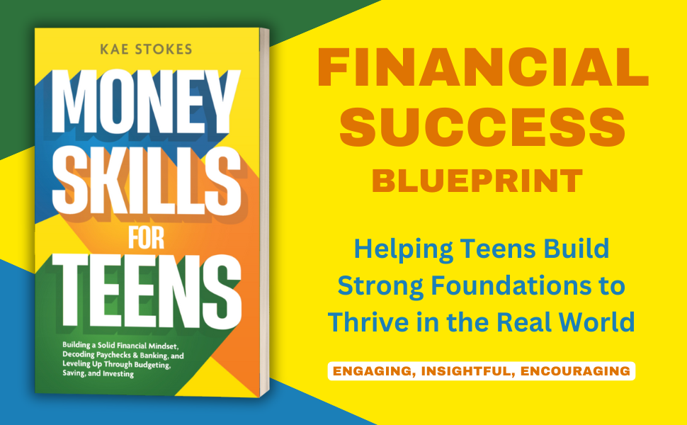 yellow blue orange green book cover money skills for teens budget save invest for financial success