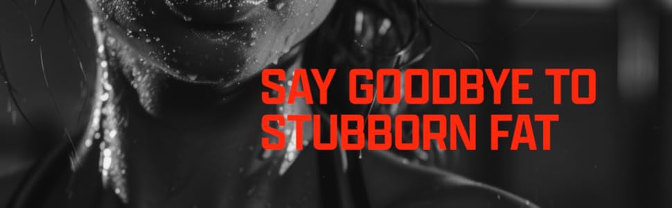 Stubborn Fat