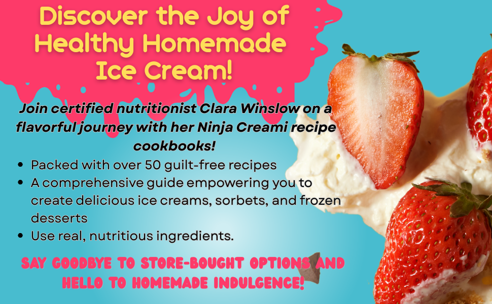 Ninja Creami Benefits Home made Ice Cream