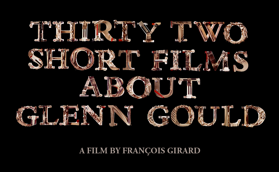 Amazon.com: Thirty Two Short Films About Glenn Gould (The