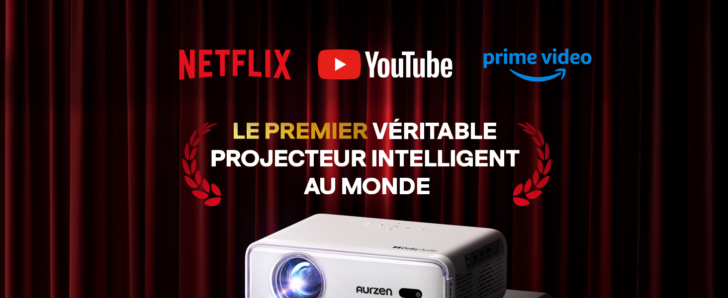 Le texte indique « NETFLIX YouTube PROJECTEUR INTELLIGENT ». Affichage montrant les logos des services de streaming et du texte en français sur ce qui semble être un écran de projection.