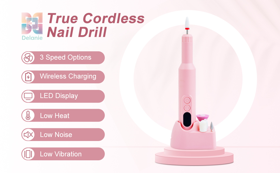 Delanie Cordless Nail Drill for Acrylic Nail & Gel Nail