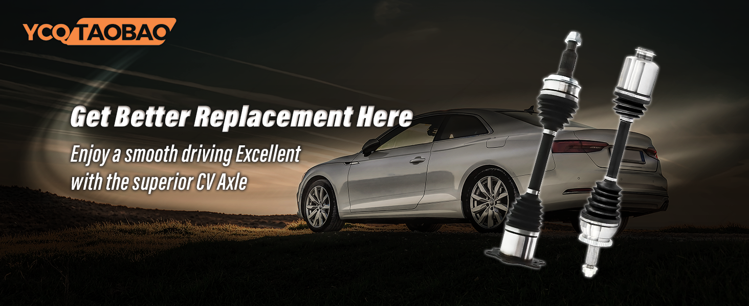 YCQTaoBao CV Axle Front Passenger Side,CV Axle Front Driver