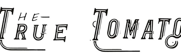 The True Tomato