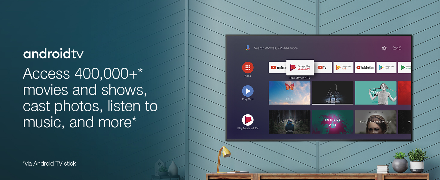 Access 400,000+ movies and shows, cast photos, listen to music and more