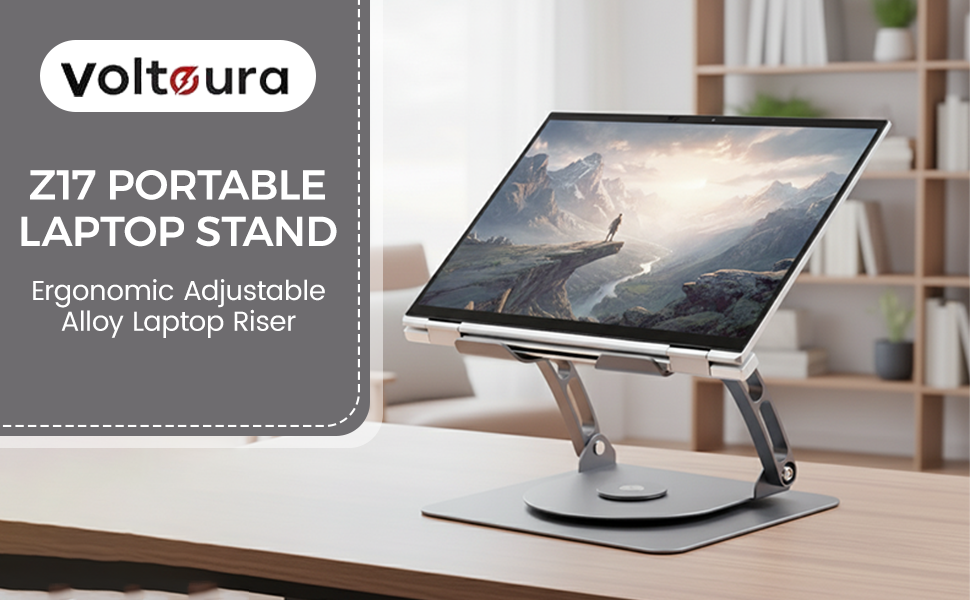 Z17 Portable Laptop Stand, Ergonomic Adjustable Alloy Laptop Riser, Foldable Stand, Height Adjustable, Anti-Slip Design, Lightweight, Ideal for Work, Study, and Travel 7 SPN-MX9E8