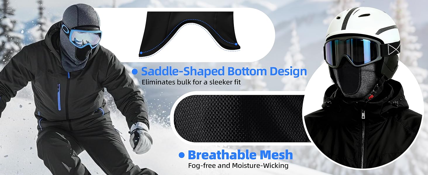 sleek bulk-free feel layers perfectly under jacket unique saddle-shaped bottom move with you