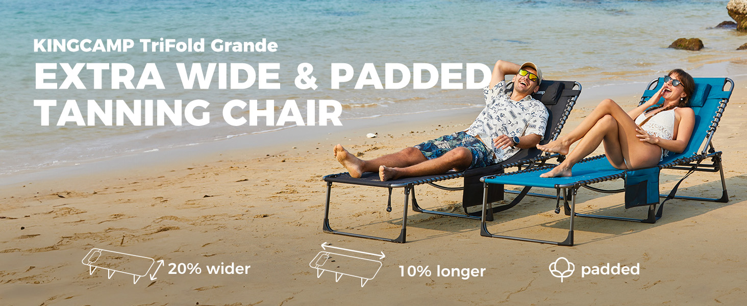 kingCamp Extra wide &amp;amp; padded tanning chair