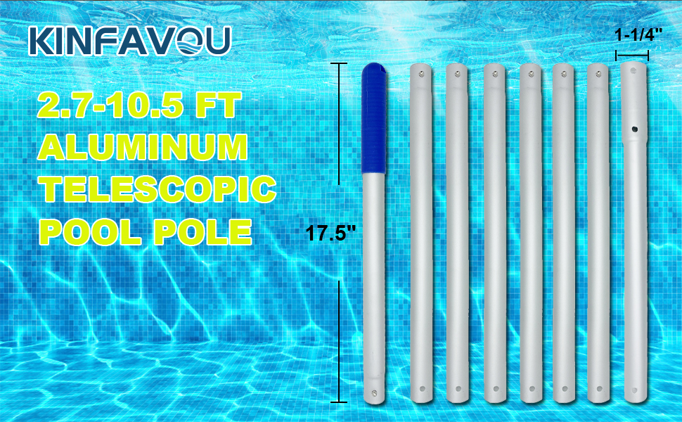 KINFAVOU 10.5 Foot Pool Pole, 8Section Telescopic Pool Pole Anodized Aluminum Pool