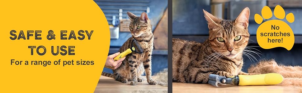 Safe and easy to use. For a range of pet sizes. No scratches here!