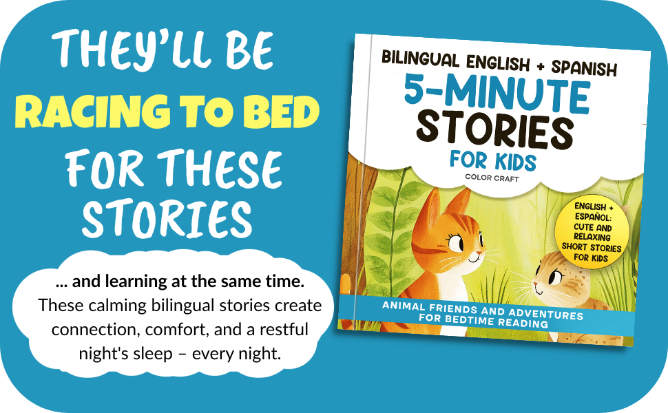 English - Spanish Dual Language Stories,5-Minute Stories in Spanish and English For Kids Ages 6-10