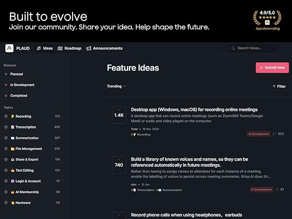 Text reads 'Built to evolve'. Dark-themed user interface showing feature ideas and feedback section of what appears to be a development platform.