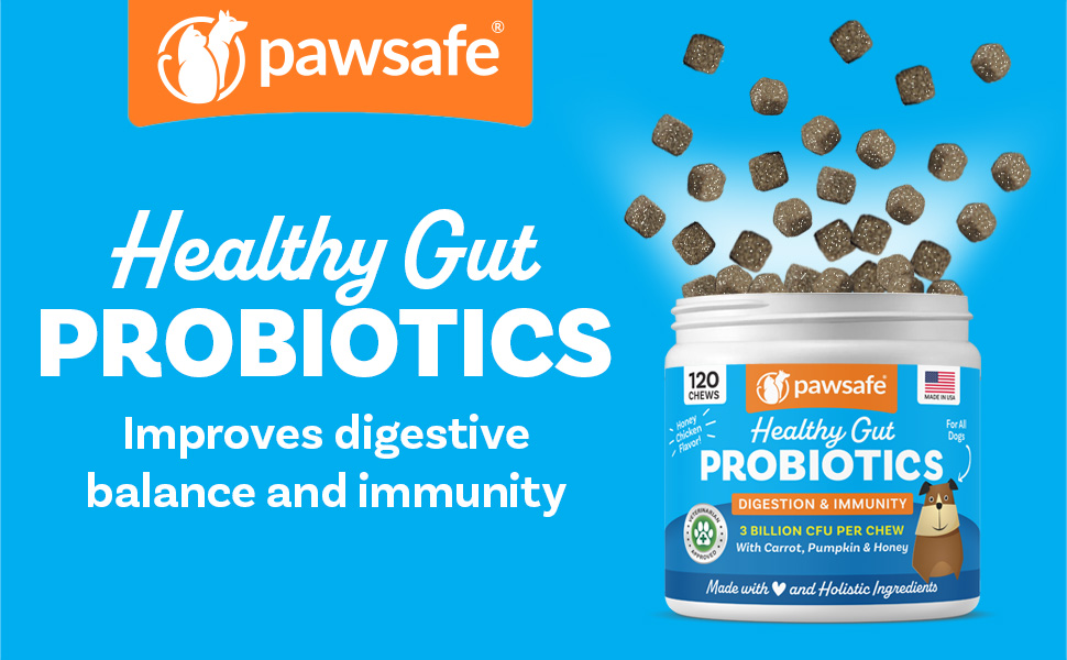 PawSafe Healthy Gut Probiotics improves digestive balance and immunity