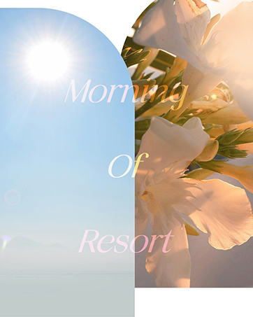 MORNING RESORT