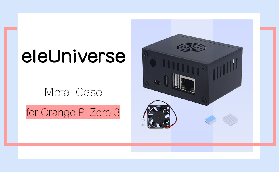 Orange Pi Zero 3 Case Metal Case