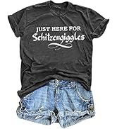 Oktoberfest Shirt Women Just Here for Schitzengiggles Shirts Funny Drinking Graphic Tees German O...