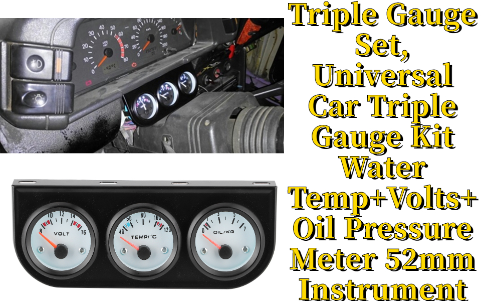 Triple Gauge Set, Universal Car Triple Gauge Kit Water Temp+Volts+Oil Pressure Meter 52mm