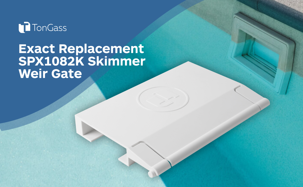 TonGass Exact Replacement for Hayward Skimmer SPX1082K