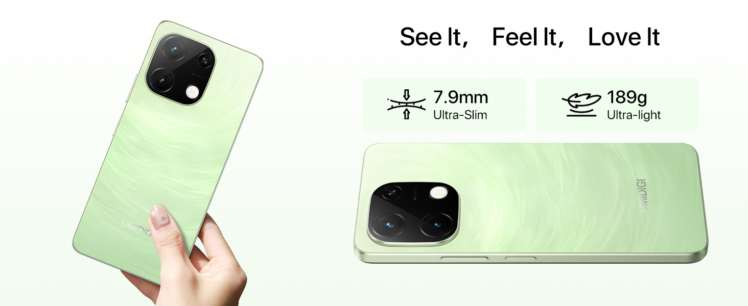 Light green smartphone with dual-lens camera. Specifications shown: 7.9mm thickness, 199g weight. Text reads 'See It, Feel It, Love It'.