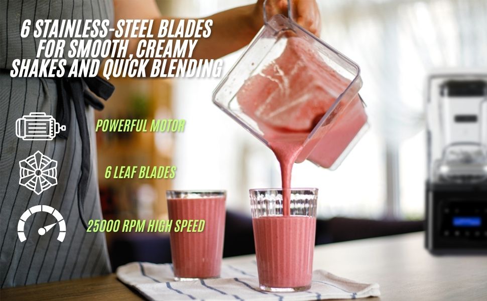 6 stainless-steel blades for smooth blender