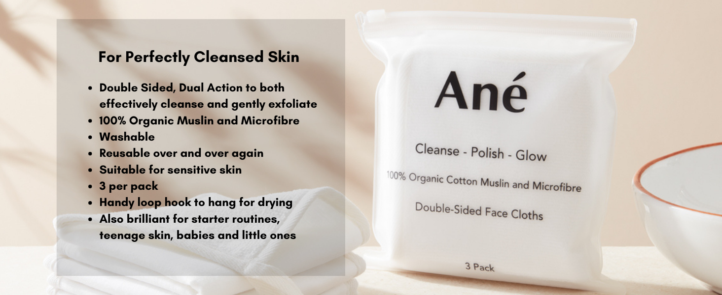 Ané 3 Double Sided Organic Cotton Muslin and Microfibre Cleansing and