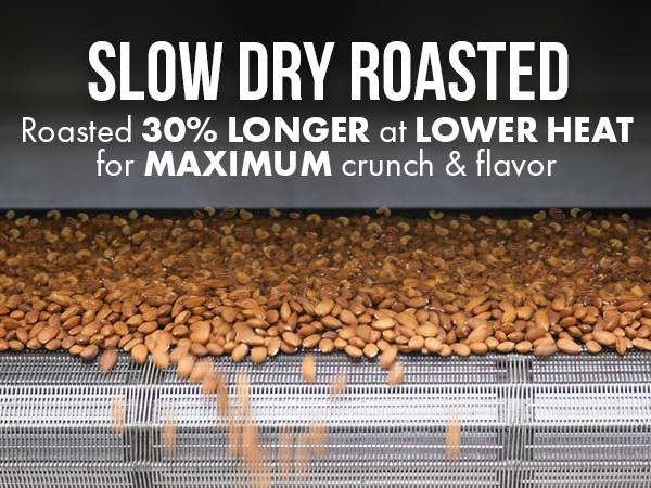 Roastery Coast renowned proprietary dry roasting technique gives tree nuts great flavor