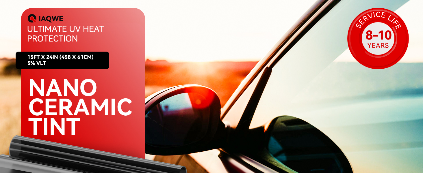 IAQWE Car Window Tint 24" in x 15'Ft with 5 VLT, Nano