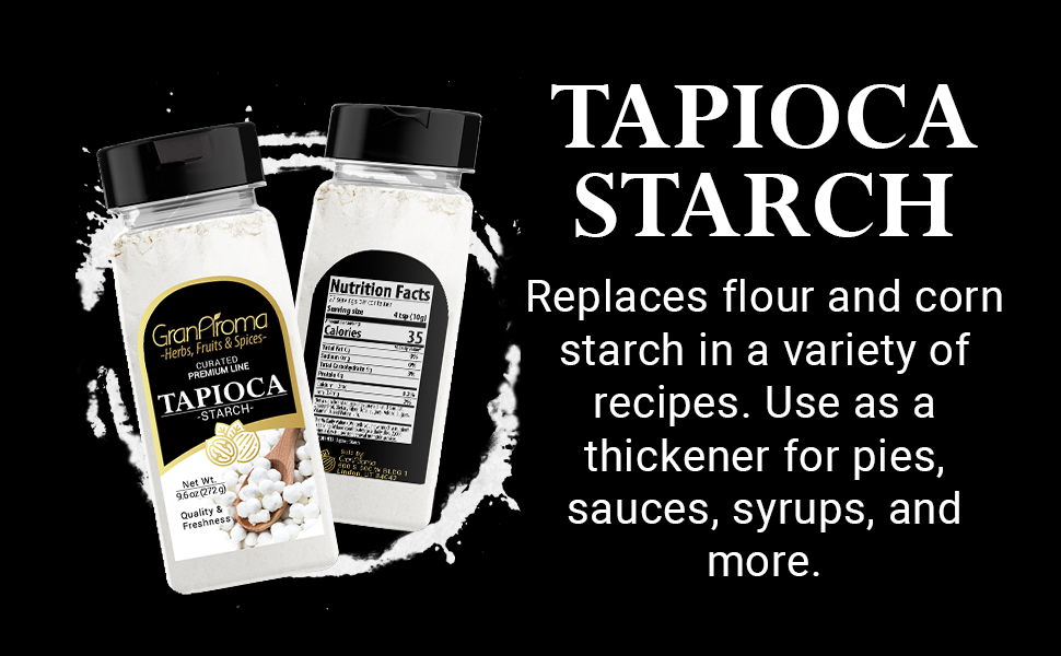 GranAroma Tapioca Starch, 9.6 oz, Culinary Quality, Corn