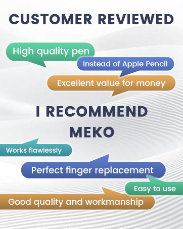 Customer review graphic for MEKO stylus pen. Features include high quality, alternative to Apple Pencil, excellent value, flawless performance, perfect finger replacement, and ease of use.