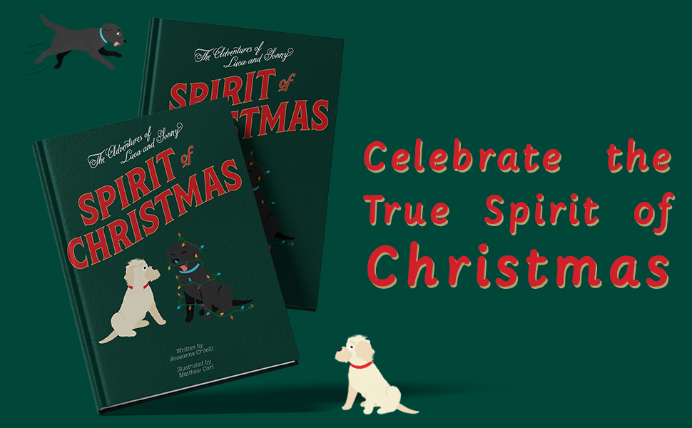 The Adventures of Luca & Sonny: Spirit of Christmas