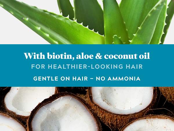 With biotin, aloe & coconut oil for healthier-looking hair. Gentle on hair - no ammonia.