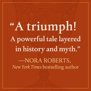 NYT bestselling author, Nora Roberts says, a triumph! A powerful tale layered in history and myth.