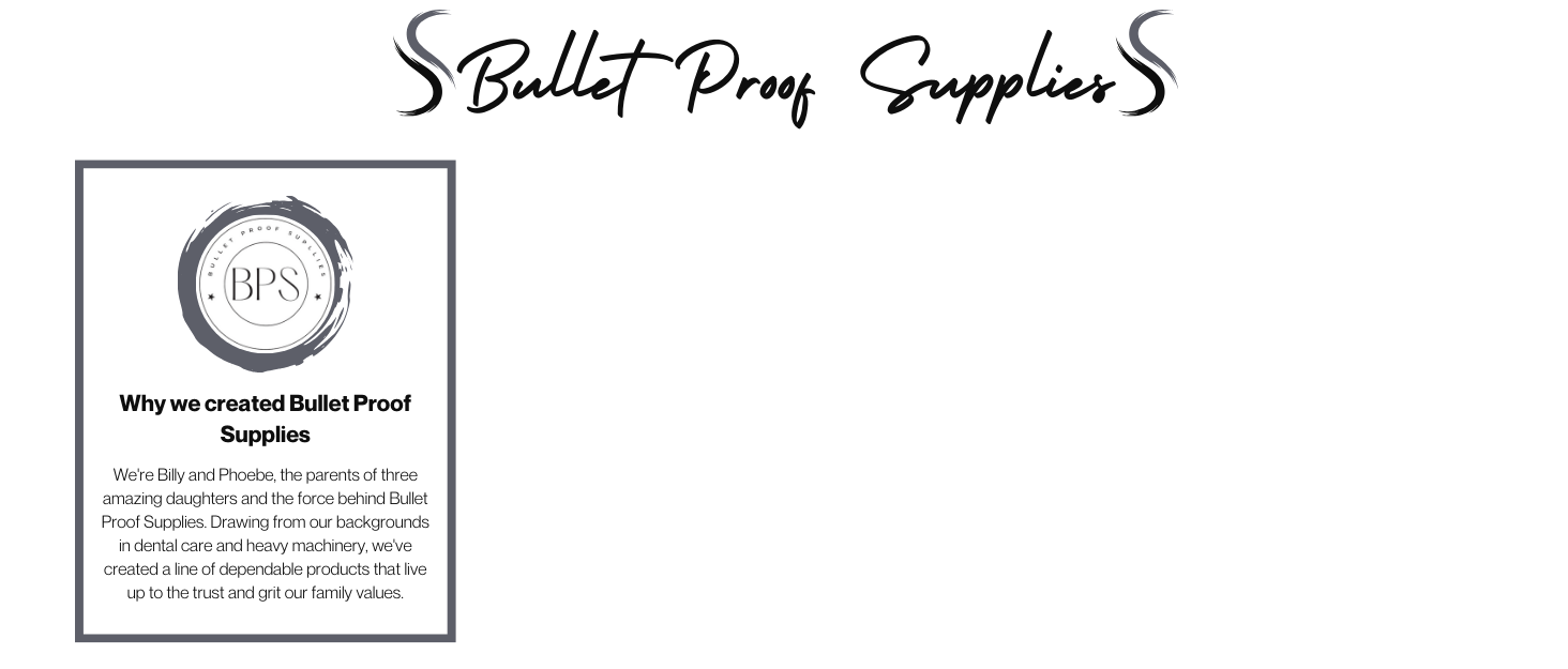 Bullet Proof Supplies