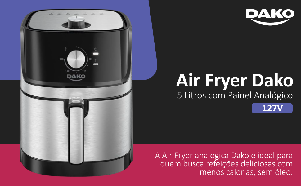 Air Fryer Dako 5 Litros com Painel Analógico 127v 