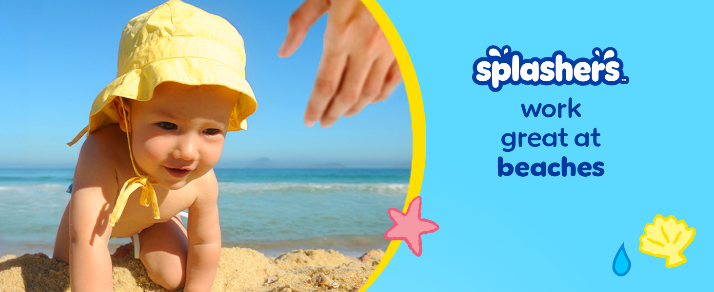 Splashers work great at beaches