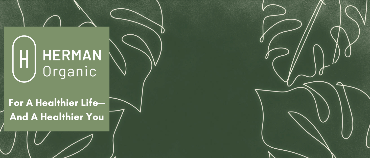 Herman Organic Healty Life