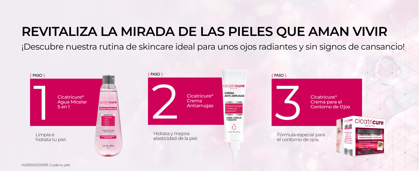 Cicatricure Contorno de ojos regenerare complex arrugas crema hidrata rutina de uso skincare